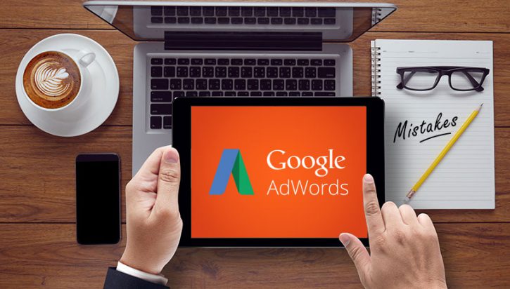 5 Biggest Mistakes That Can Ruin Your Google AdWords Campaign