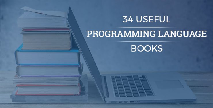 34 Useful Programming Books Recommended for New Developers