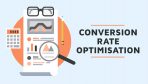 Conversion Rate Optimisation: 7 Effective Ways to Optimise