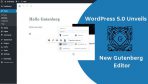WordPress 5.0 Unveils the New Gutenberg Editor