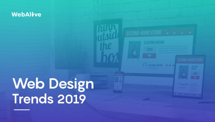 10 Web Design Trends for 2019