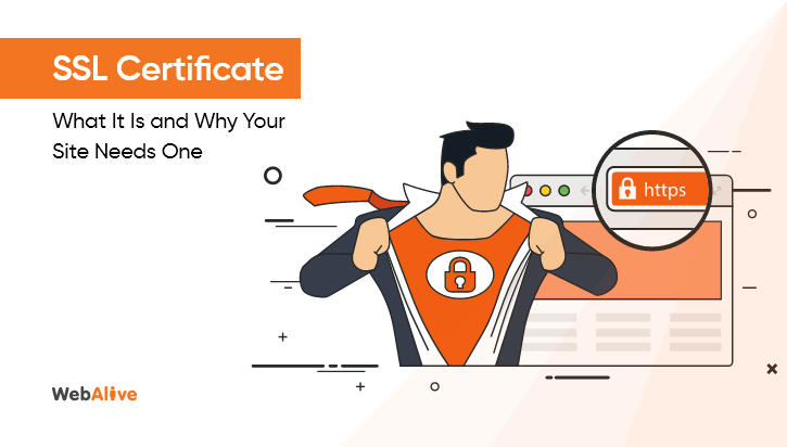 SSL Certificate: What It Is and Why Your Site Needs One