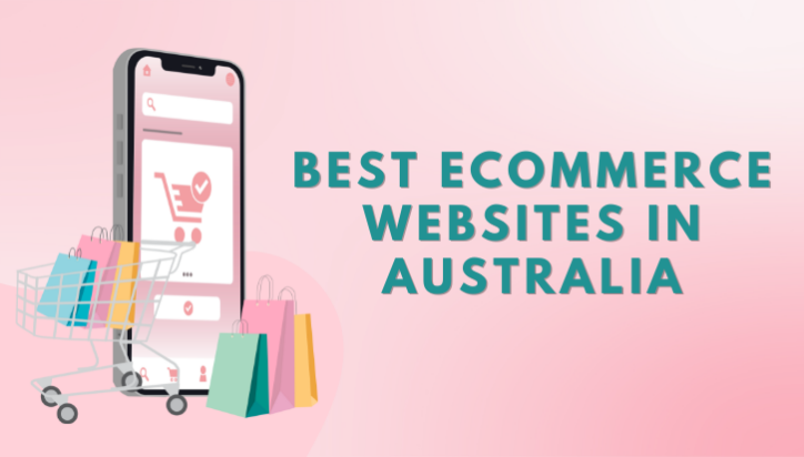 10 Best Ecommerce Websites in Australia to Inspire You