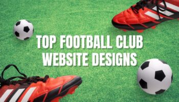 Top 8 Football Club Website Design Inspiration in 2023