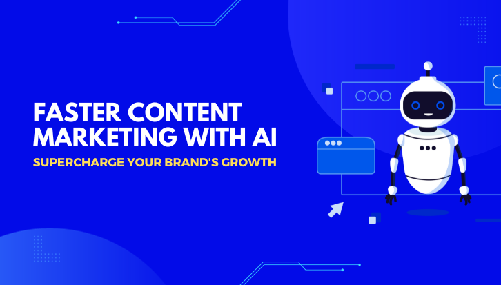How Ai Content Creation Tools Boost Your Brand S Growth How Ai Content Creation Tools Boost Your Brand S Growth