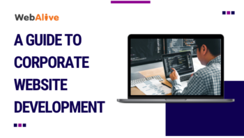 What Is Corporate Website Development (And How to Build One)