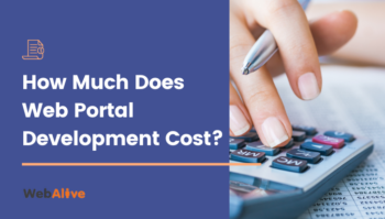 How Much Does Web Portal Development Cost?