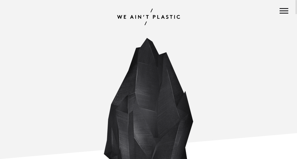 We Ain't Plastic