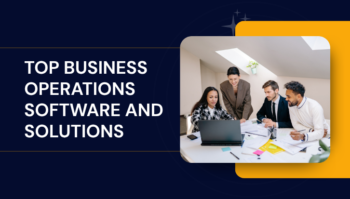 Top 5 Business Operations Software and Solutions for Australian Companies